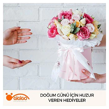 Doğum Günü İçin Huzur Veren Hediyeler