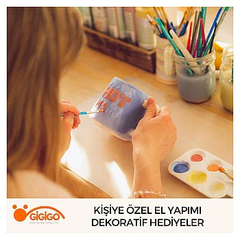 Kişiye Özel El Yapımı Dekoratif Hediyeler