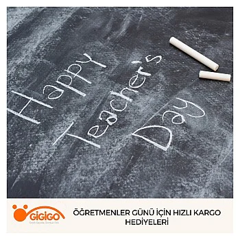 Öğretmenler Günü İçin Hızlı Kargo Hediyeleri