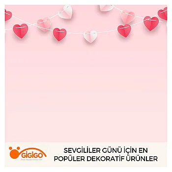 Sevgililer Günü İçin En Popüler Dekoratif Ürünler