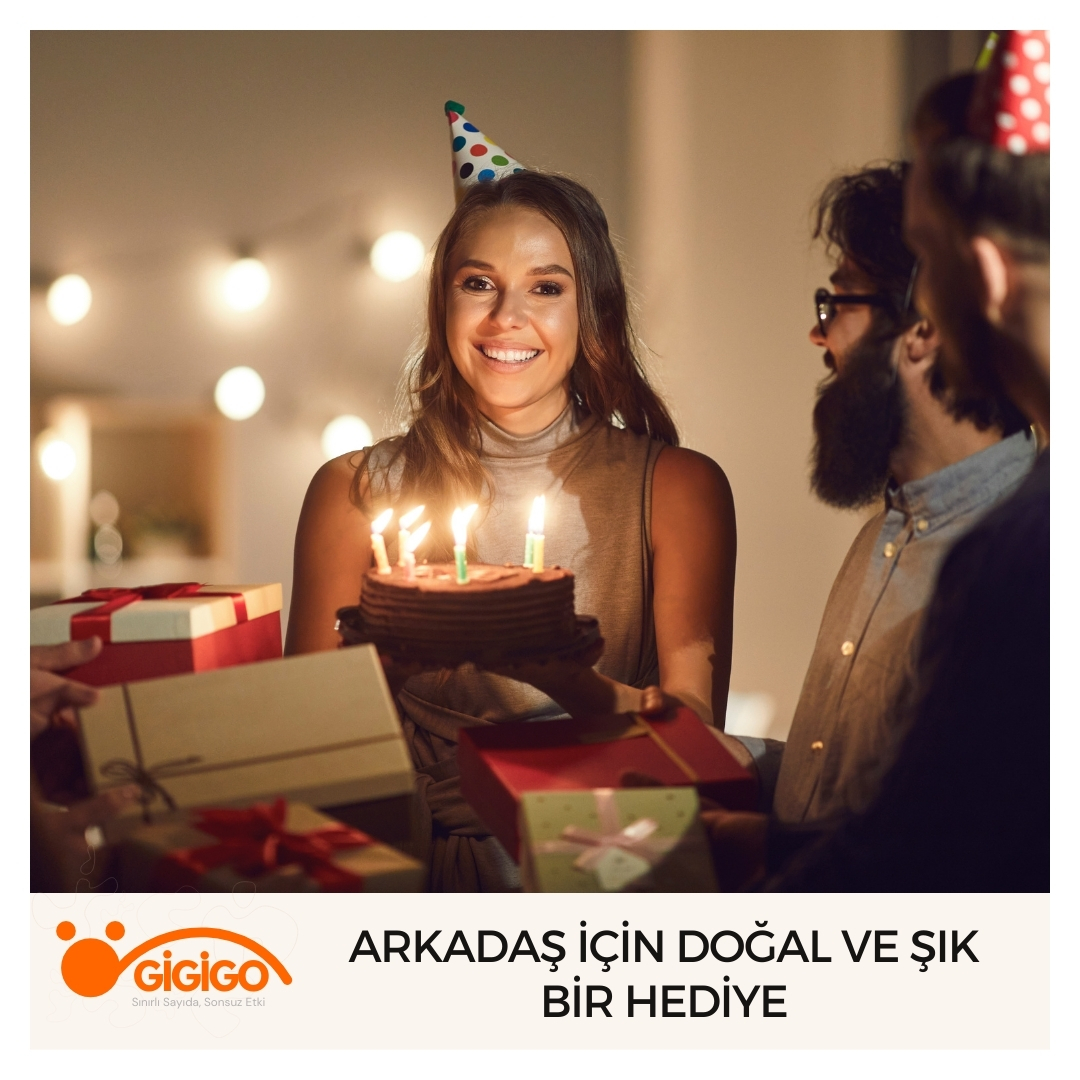 Arkadaş İçin Doğal Ve Şık Bir Hediye