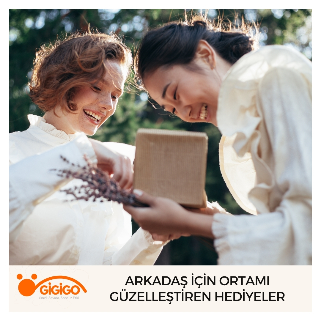 Arkadaş İçin Ortamı Güzelleştiren Hediyeler