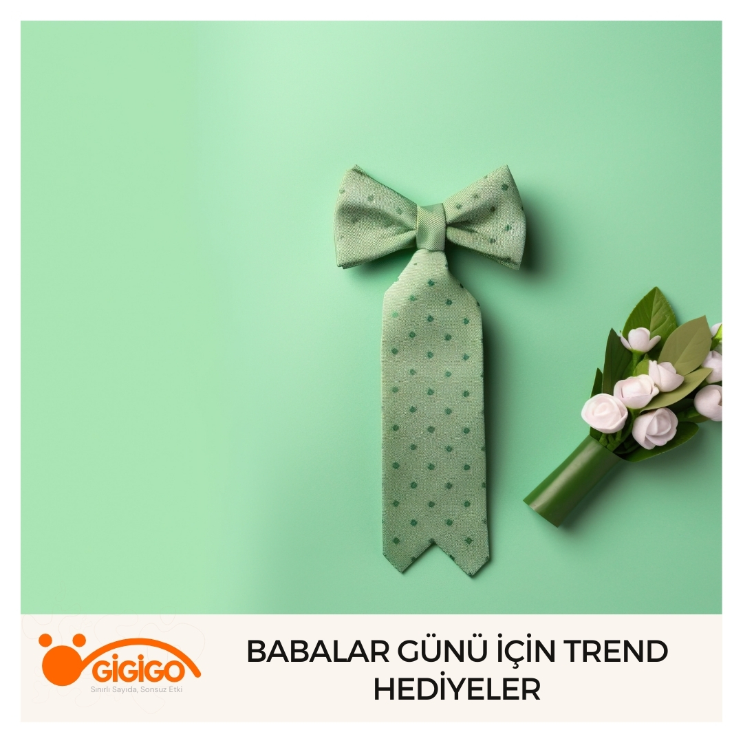 Babalar Günü İçin Trend Hediyeler