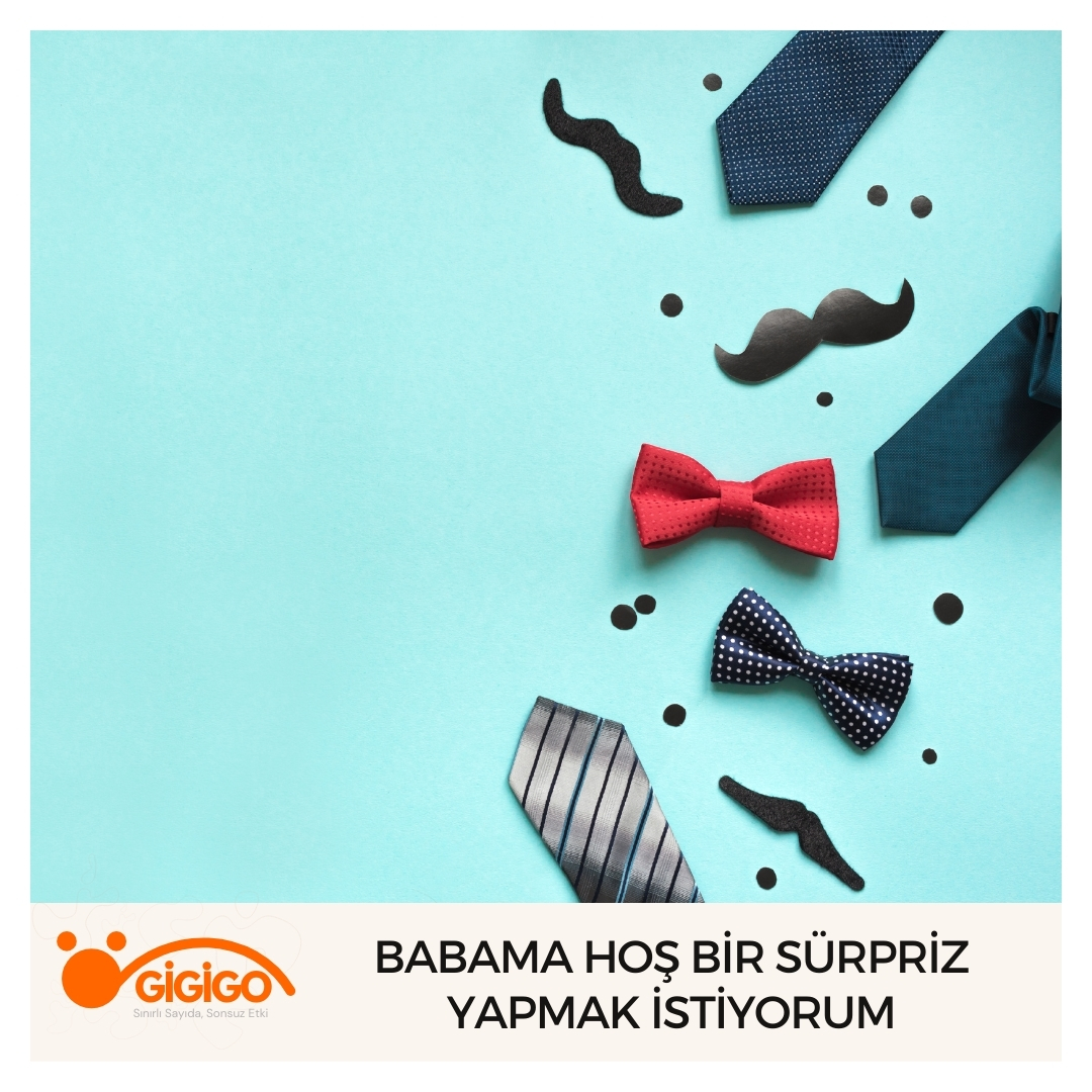Babama Hoş Bir Sürpriz Yapmak İstiyorum