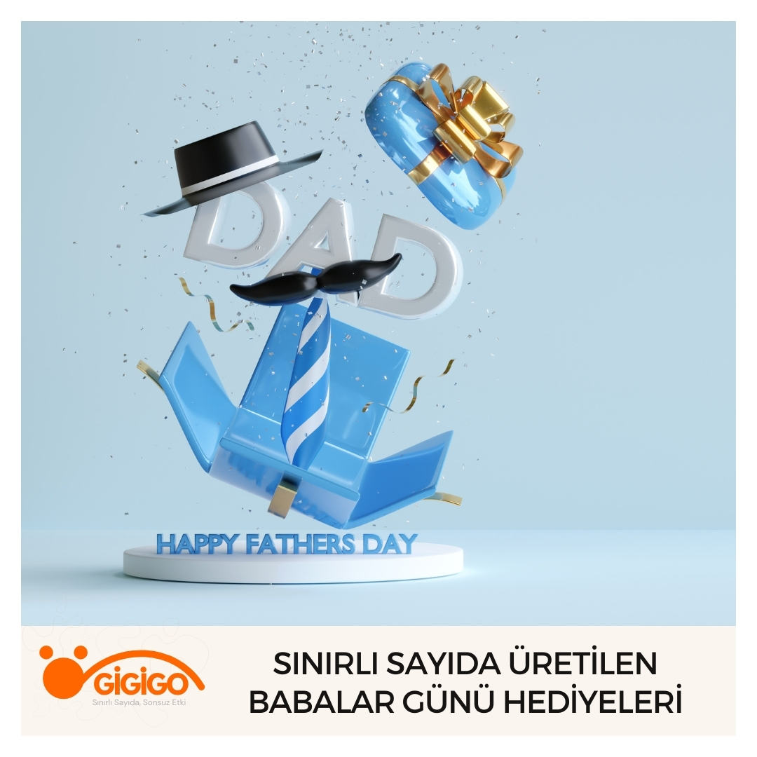 Sınırlı Sayıda Üretilen Babalar Günü Hediyeleri