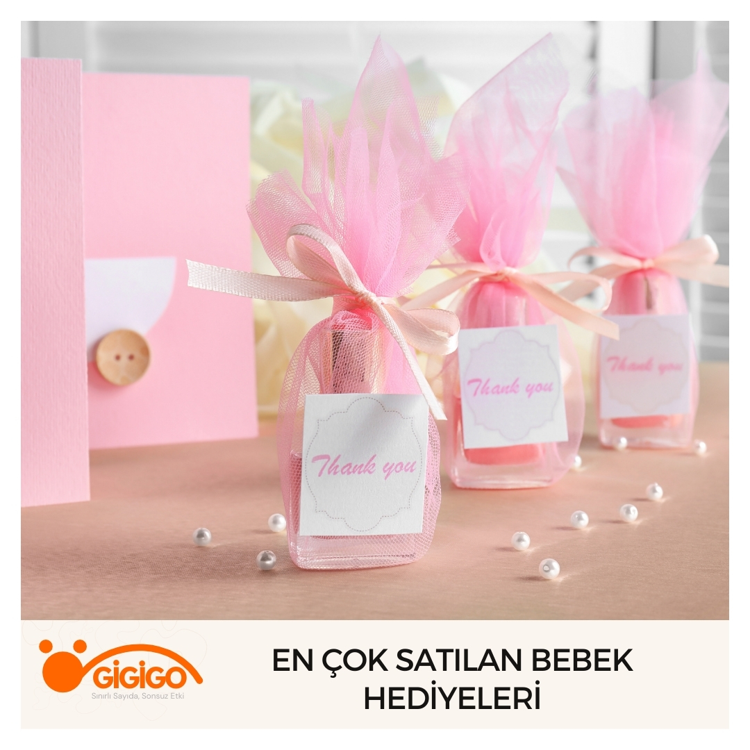 En Çok Satılan Bebek Hediyeleri