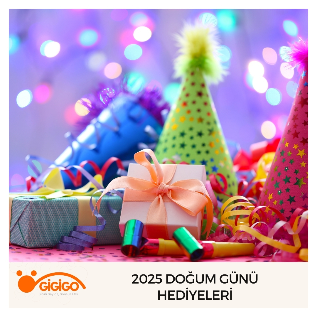 2025 Doğum Günü Hediyeleri