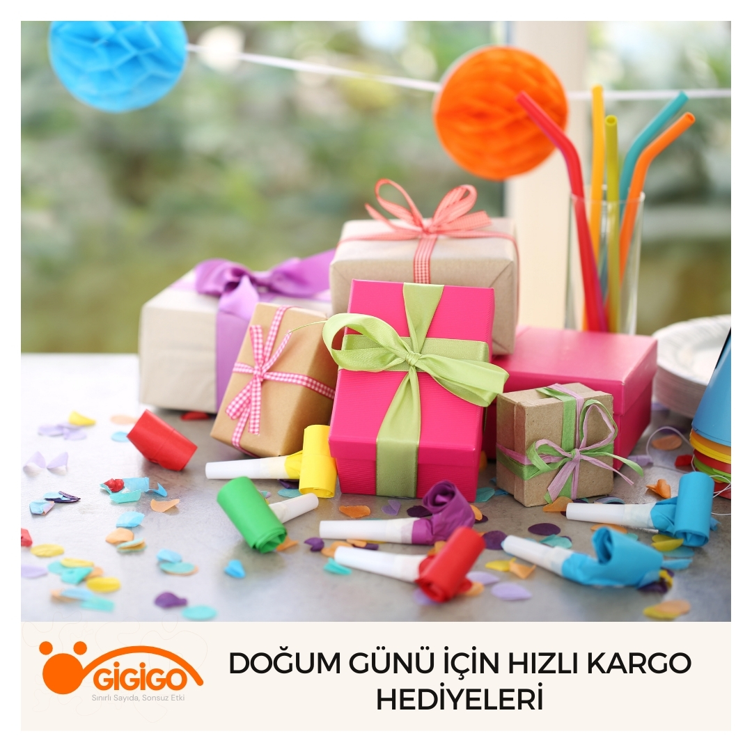 Doğum Günü İçin Hızlı Kargo Hediyeleri