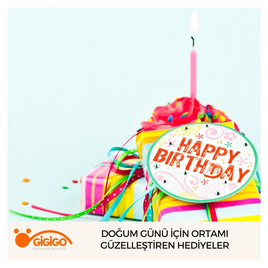 Doğum Günü İçin Ortamı Güzelleştiren Hediyeler