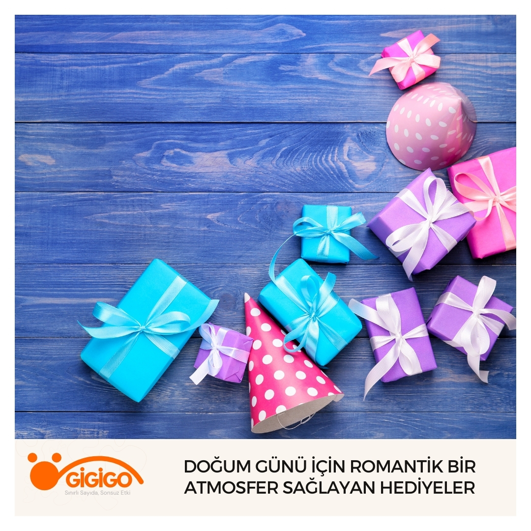 Doğum Günü İçin Romantik Bir Atmosfer Sağlayan Hediyeler