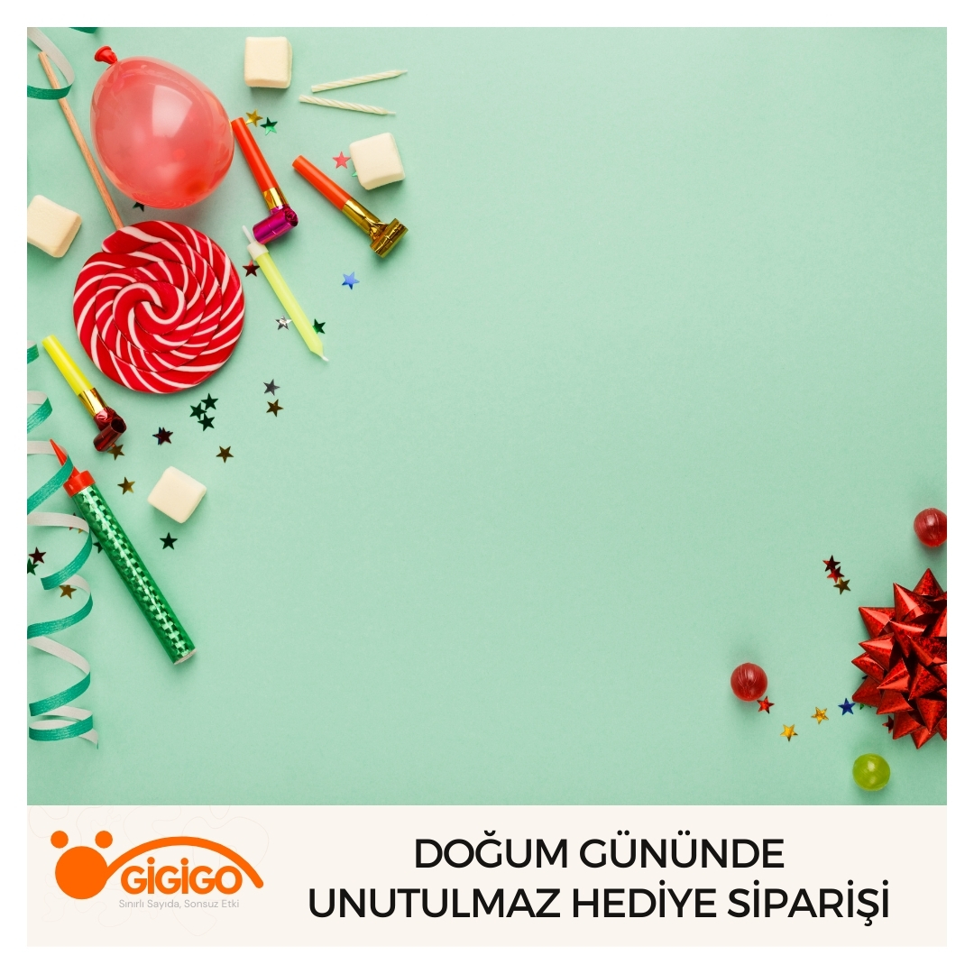 Doğum Gününde Unutulmaz Hediye Siparişi