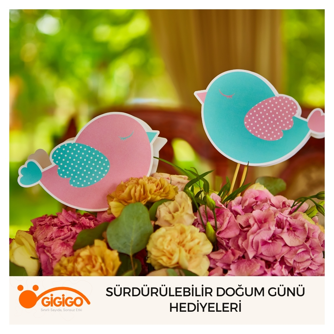 Sürdürülebilir Doğum Günü Hediyeleri