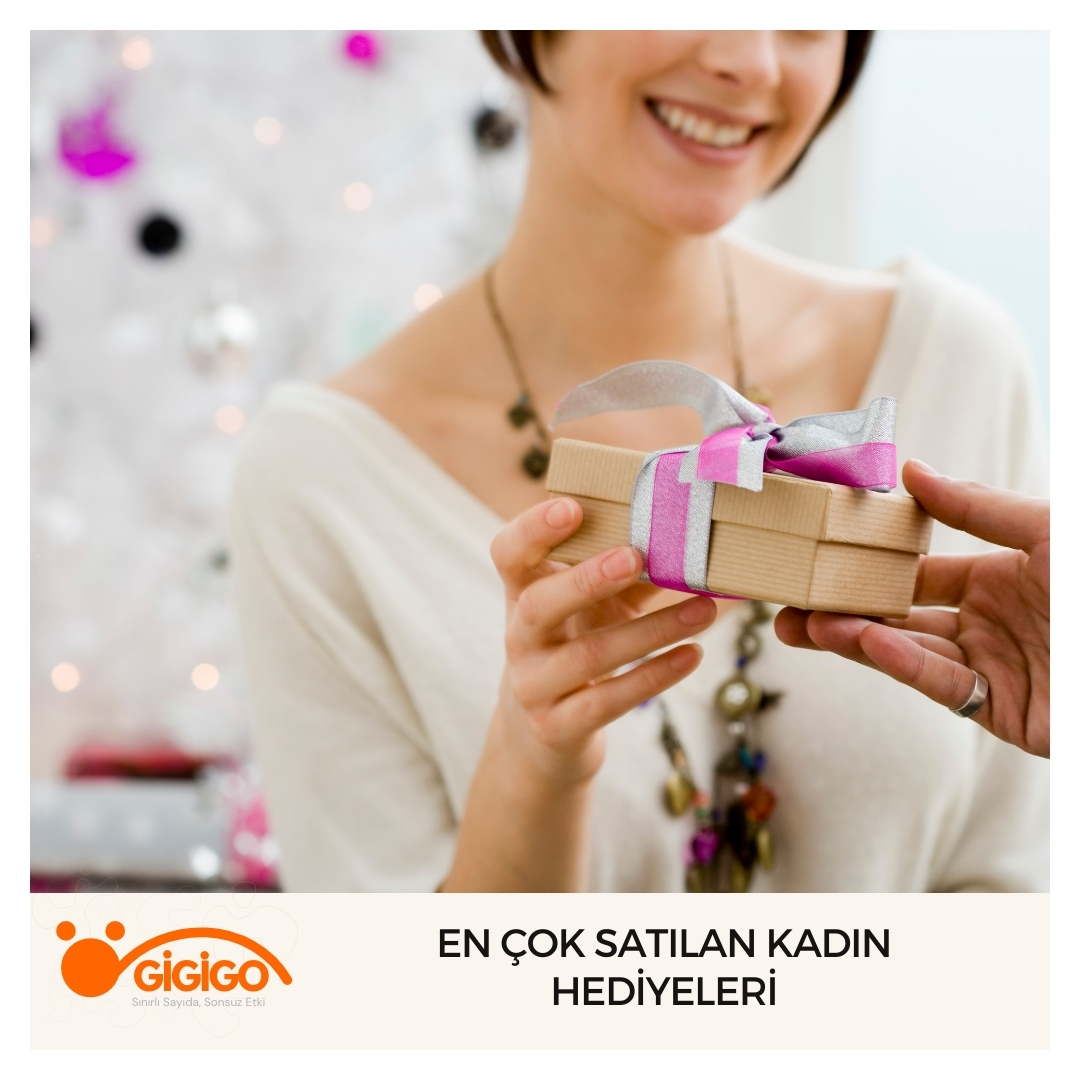 En Çok Satılan Kadın Hediyeleri