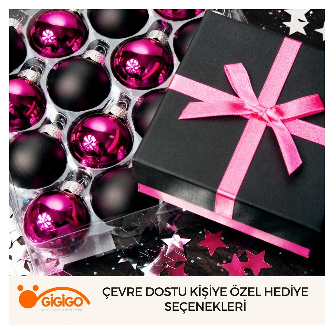 Çevre Dostu Kişiye Özel Hediye Seçenekleri