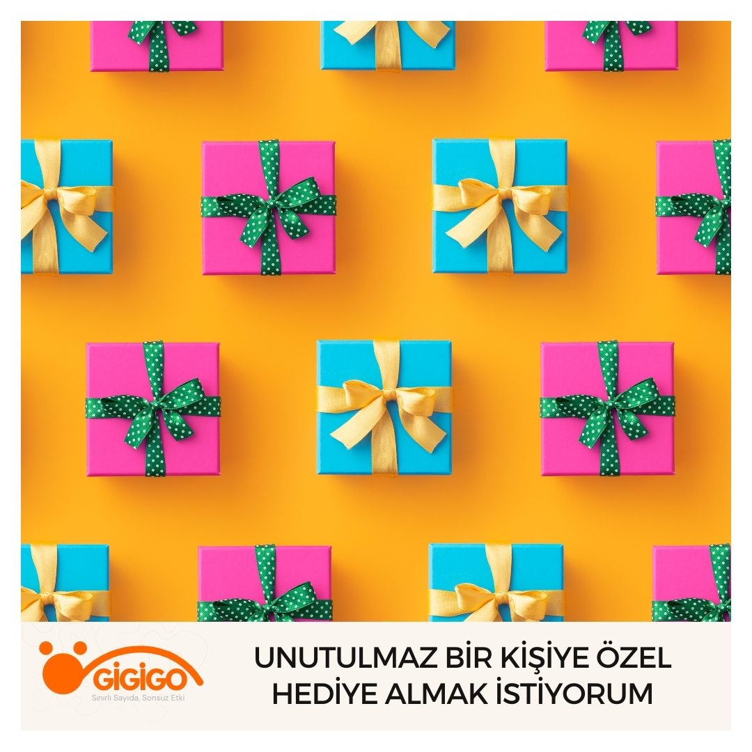Unutulmaz Bir Kişiye Özel Hediye Almak İstiyorum