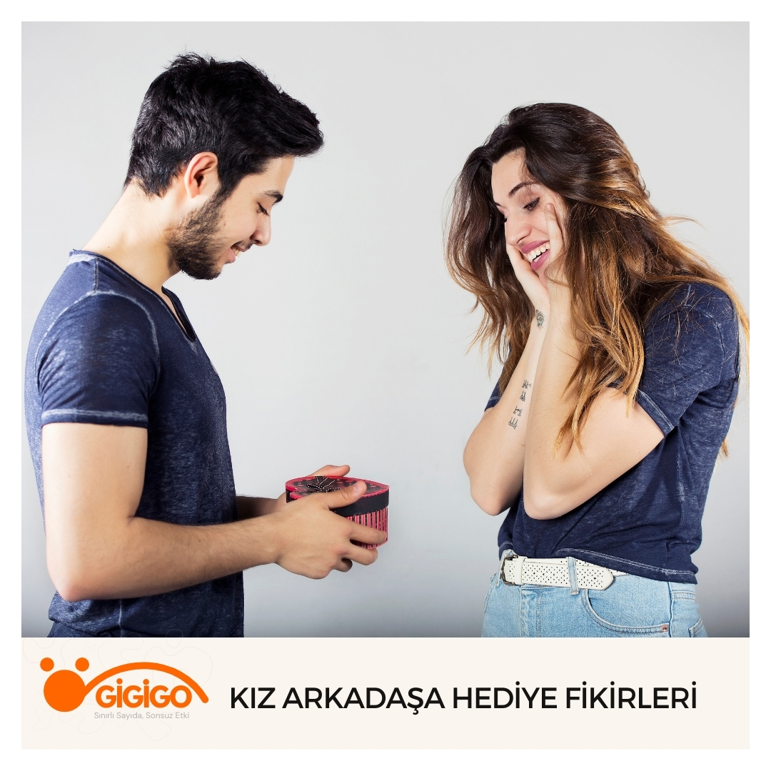 Kız Arkadaşa Hediye Fikirleri