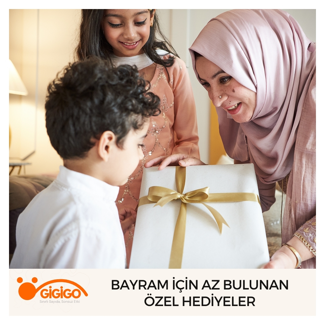 Bayram İçin Az Bulunan Özel Hediyeler
