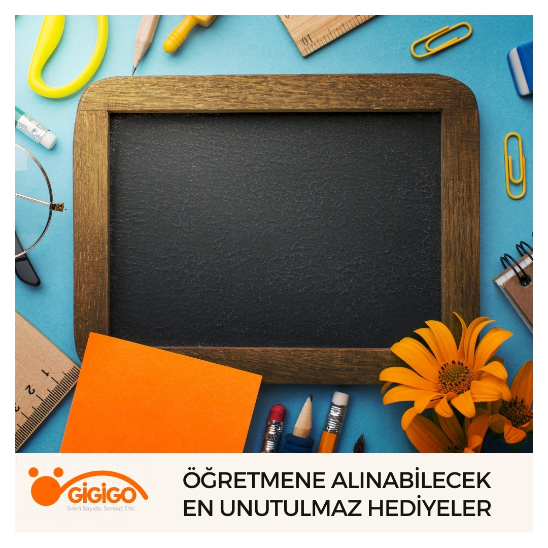 Öğretmene Alınabilecek En Unutulmaz Hediyeler