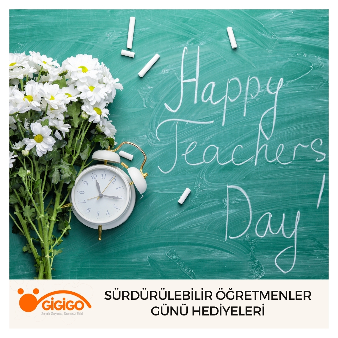 Sürdürülebilir Öğretmenler Günü Hediyeleri