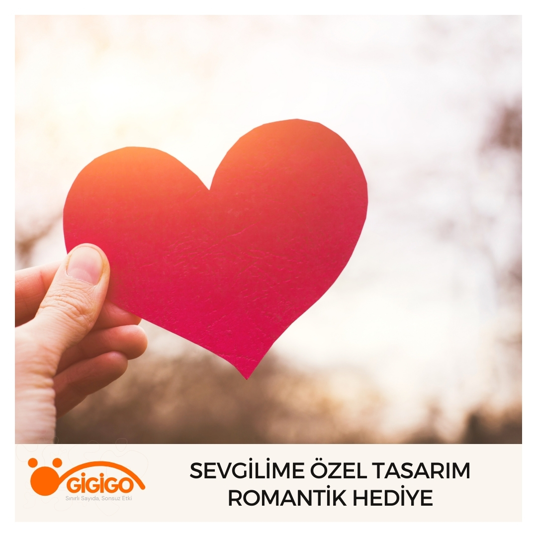 Sevgilime Özel Tasarım Romantik Hediye