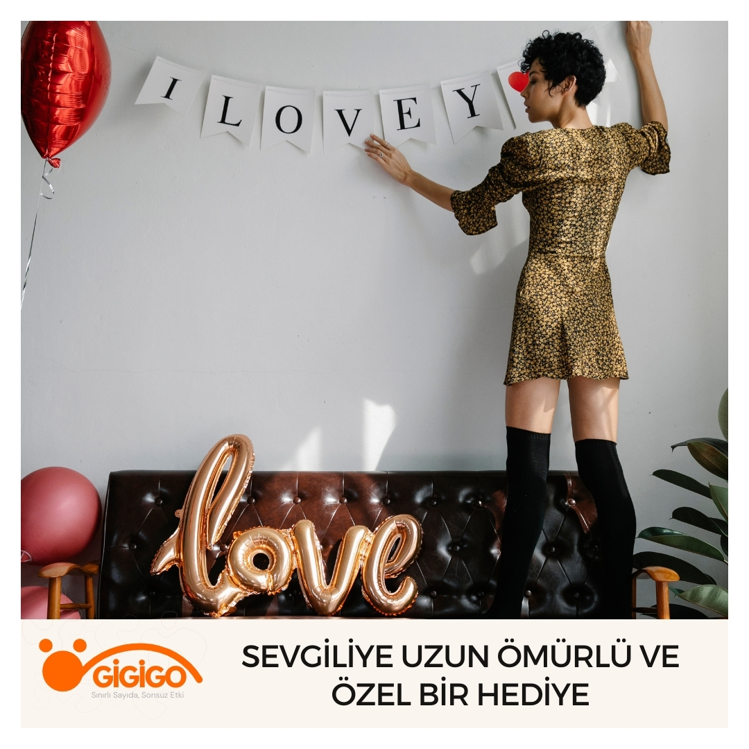 Sevgiliye Uzun Ömürlü Ve Özel Bir Hediye