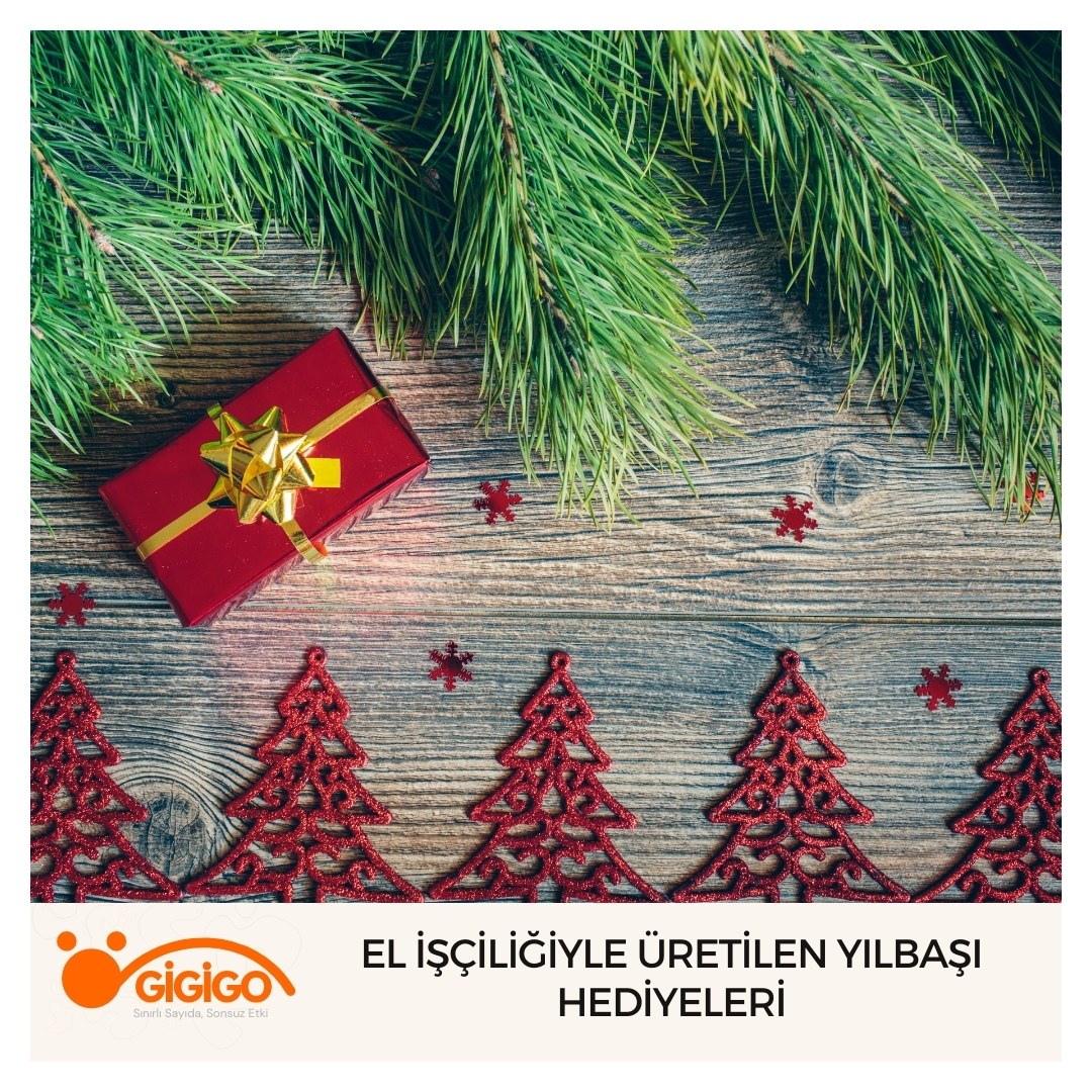 El İşçiliğiyle Üretilen Yılbaşı Hediyeleri