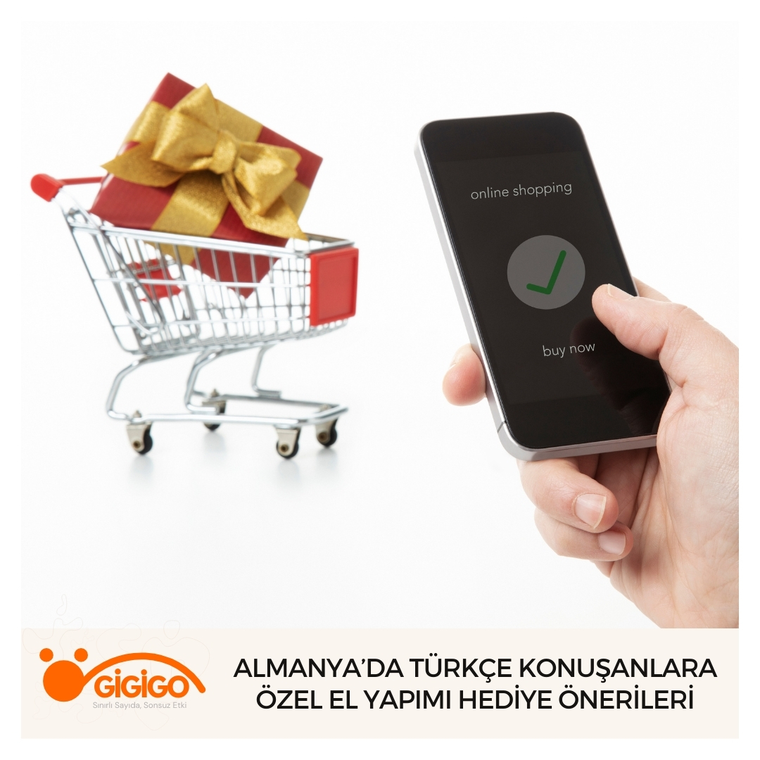 Almanya’da Türkçe Konuşanlara Özel El Yapımı Hediye Önerileri