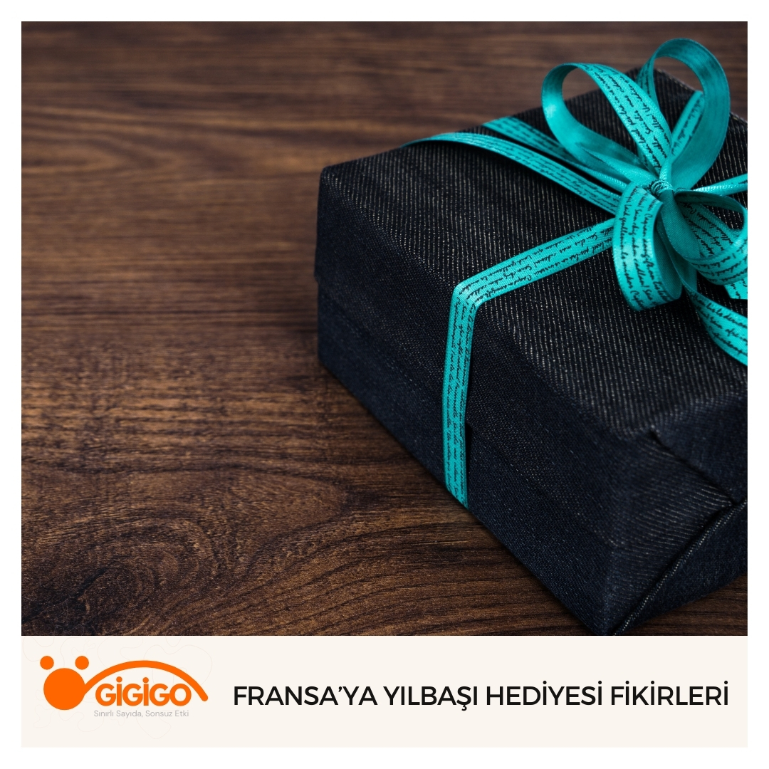 Fransa’ya Yılbaşı Hediyesi Fikirleri