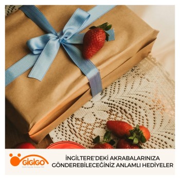 İngiltere’deki Akrabalarınıza Gönderebileceğiniz Anlamlı Hediyeler