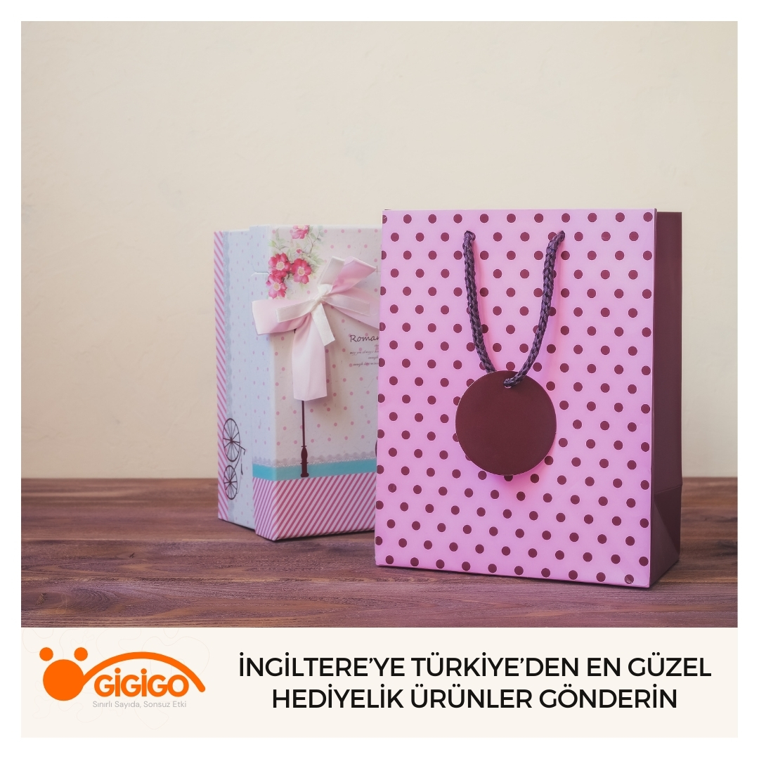 İngiltere’ye Türkiye’den En Güzel Hediyelik Ürünler Gönderin