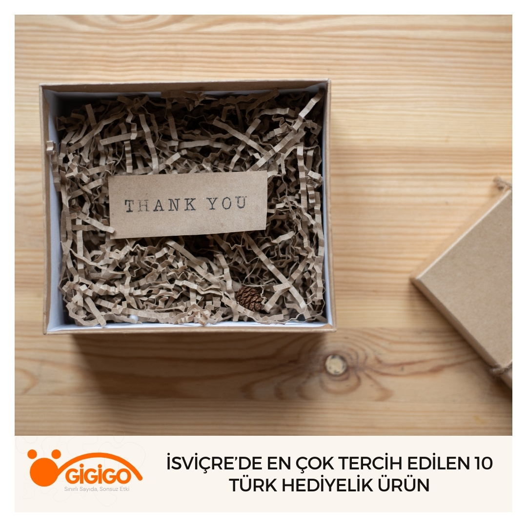 İsviçre’de En Çok Tercih Edilen 10 Türk Hediyelik Ürün