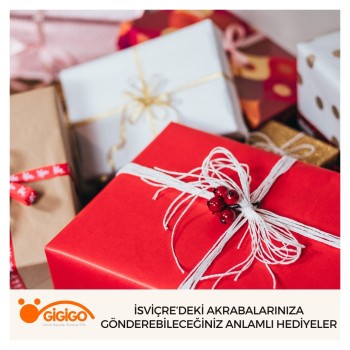 İsviçre’deki Akrabalarınıza Gönderebileceğiniz Anlamlı Hediyeler