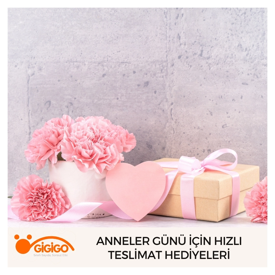 Anneler günü için hızlı teslimatlı hediye seçenekleri