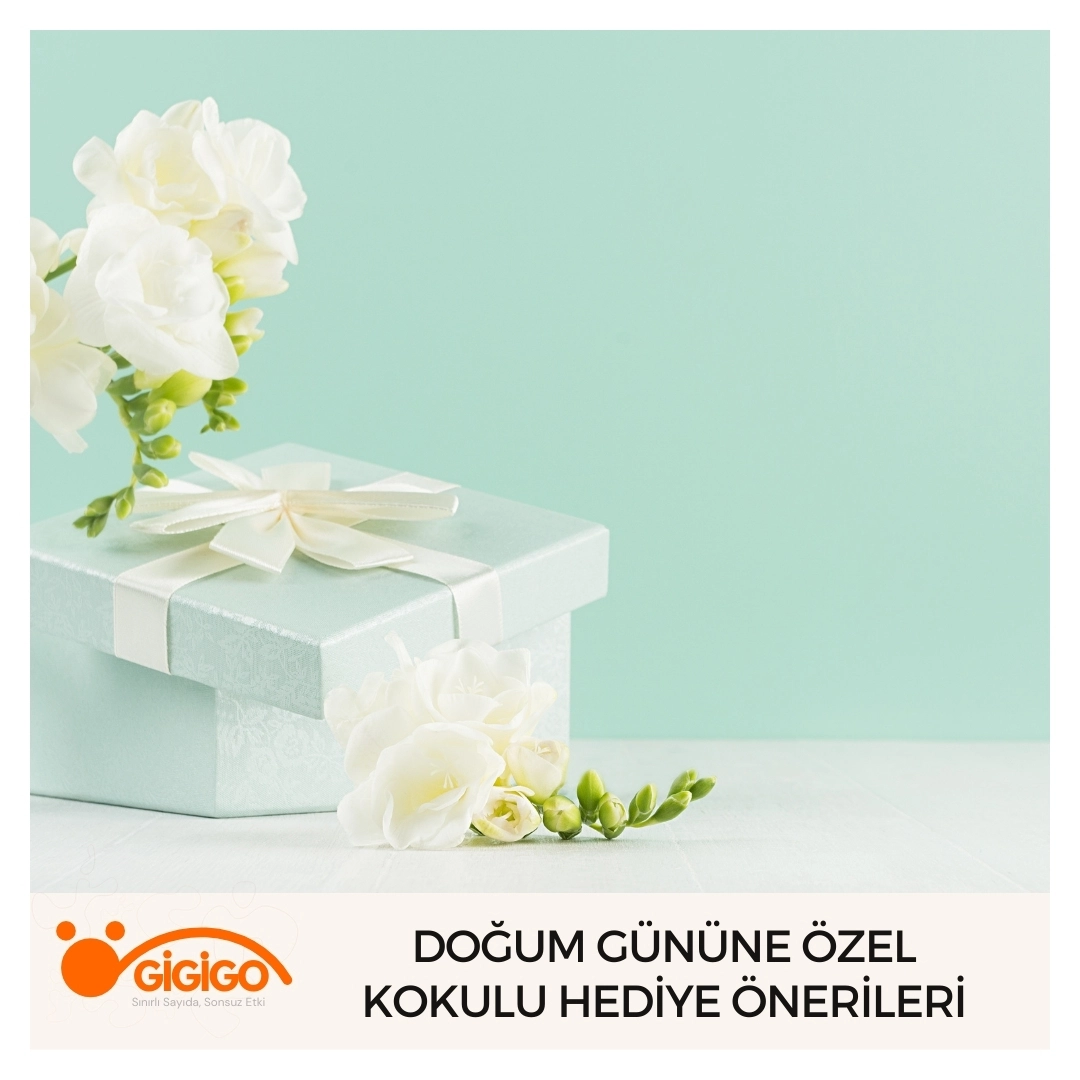Kokulu doğum günü hediyesi önerisi