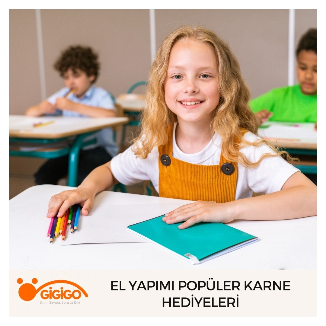 El yapımı karne hediyesi örnekleri ve detayları