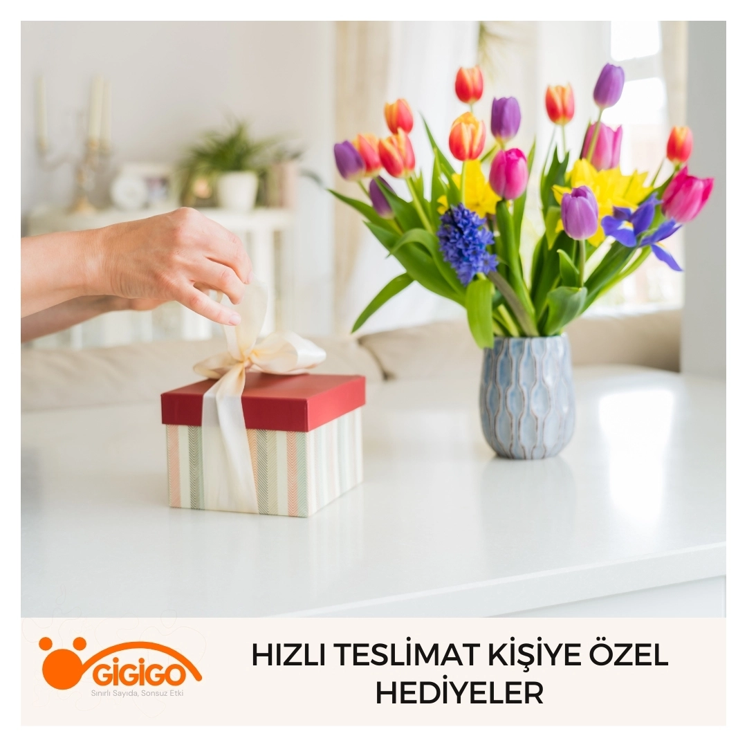 Hızlı teslimat kişiye özel hediyeler