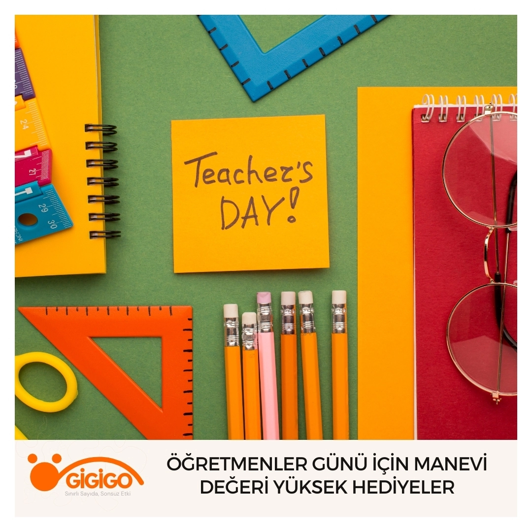 Öğretmenler günü için manevi değeri yüksek hediyeler