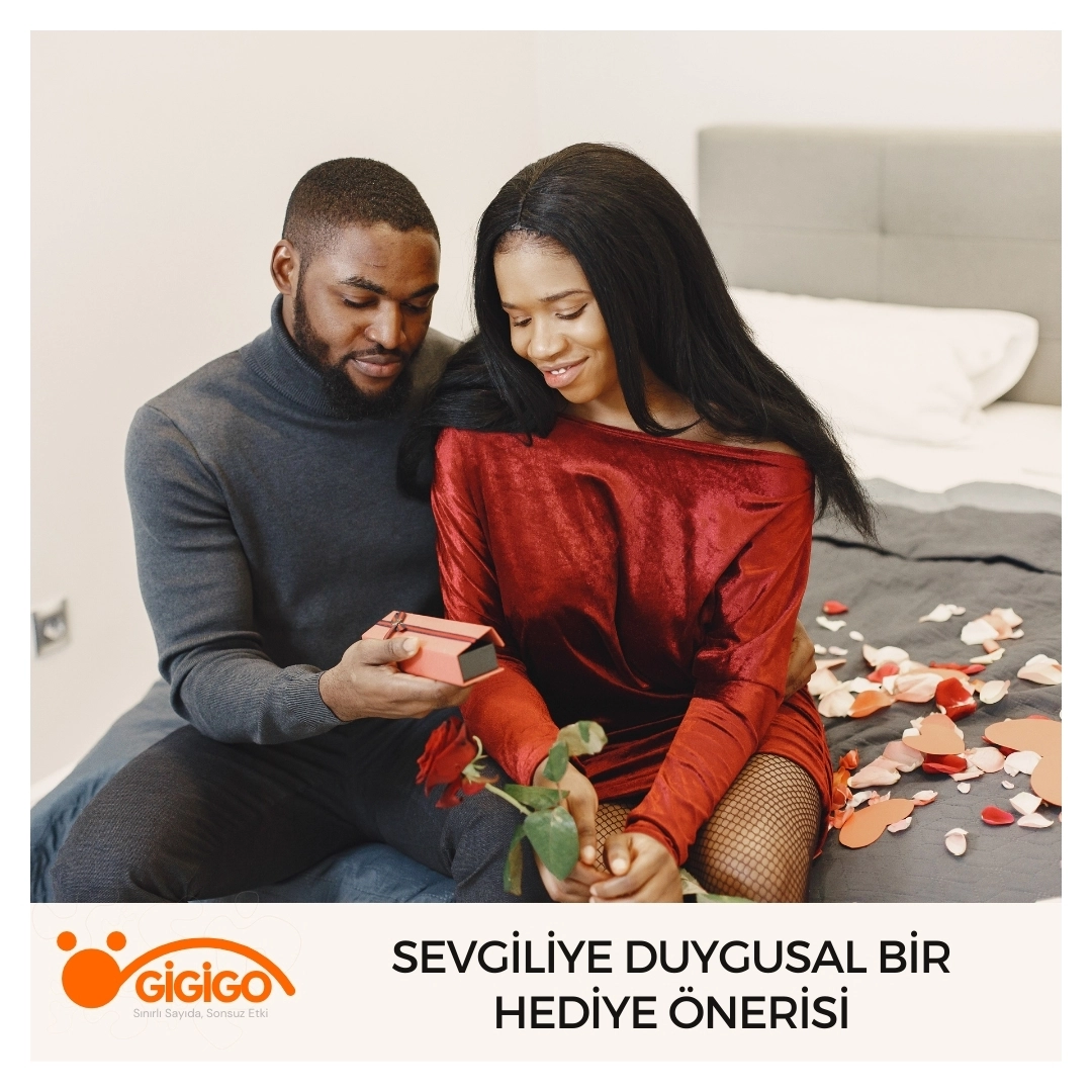 Sevgiliye duygusal bir hediye önerisi