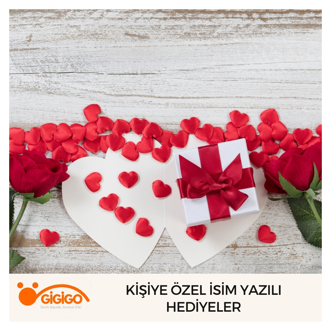 Kişiye özel isim yazılı hediyeler
